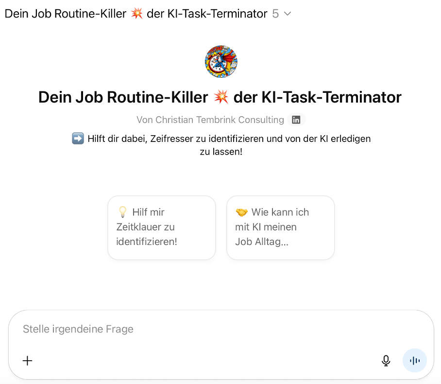 Beispiel eines eigenen Custom GPT: „Dein Job Routine-Killer – der KI-Task-Terminator“